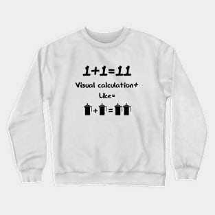 Funny Visual calculation Crewneck Sweatshirt